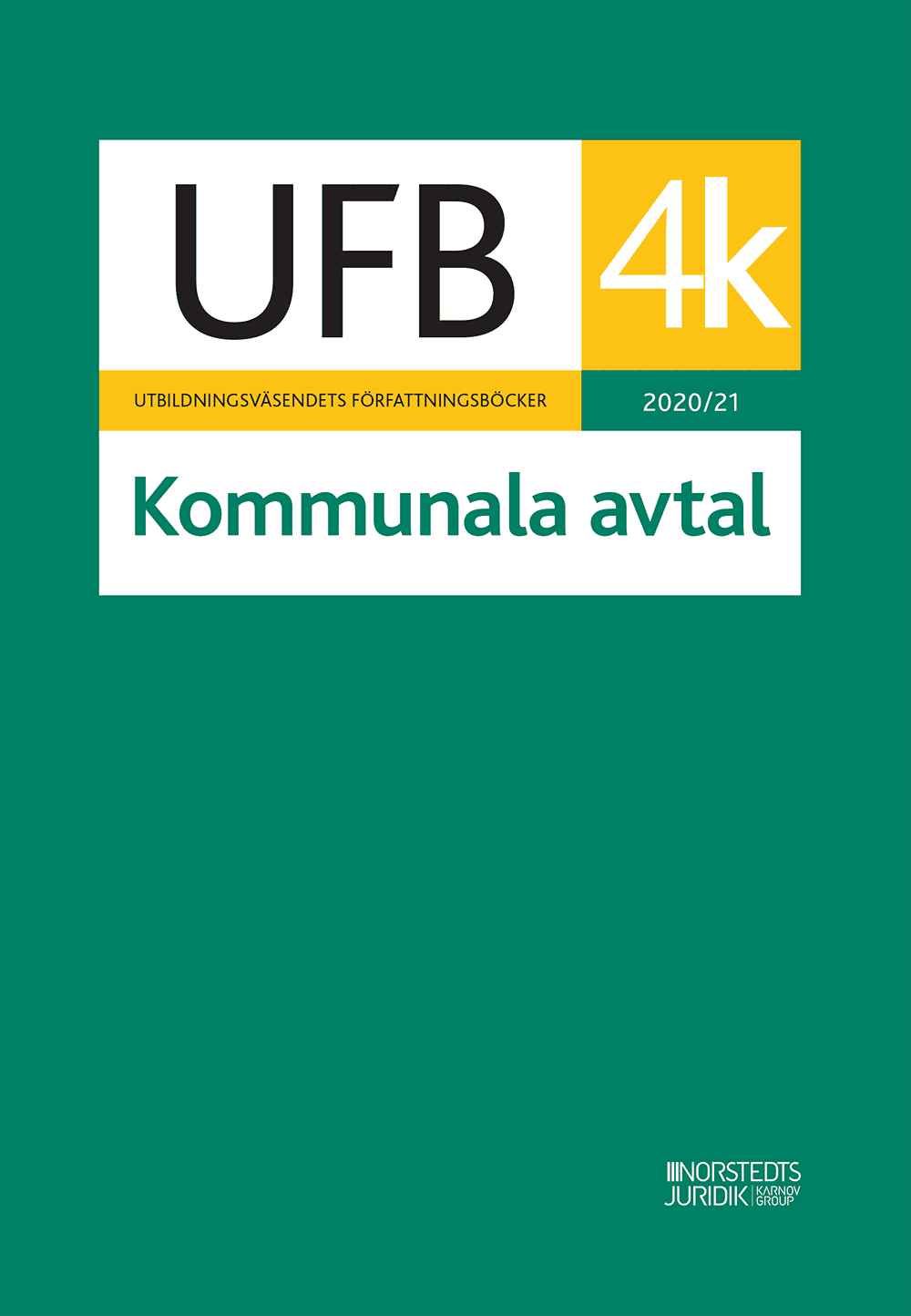 UFB 4 K Kommunala avtal 2020/21