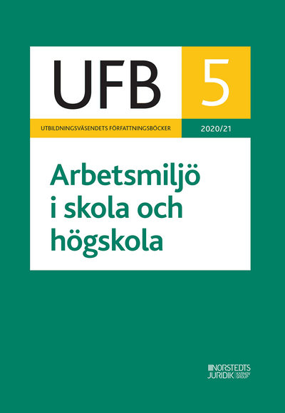 UFB 5 Arbetsmiljö i skola och högskola 2020/21