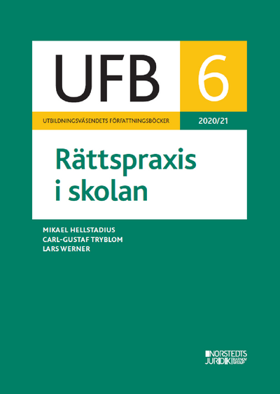 UFB 6 Rättspraxis i skolan 2020/21