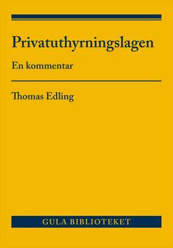 Privatuthyrningslagen : En kommentar