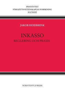 Inkasso : reglering och praxis