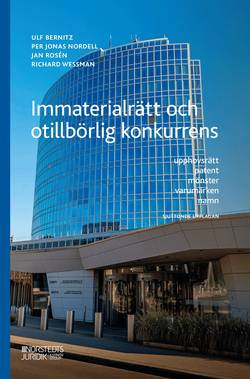 Immaterialrätt och otillbörlig konkurrens : upphovsrätt - patent - mönster