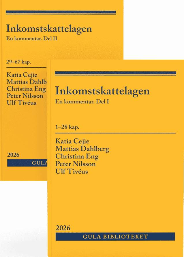 Inkomstskattelagen : en kommentar. Del I och del II