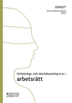 Författnings- och rättsfallssamling i arbetsrätt : 2026/27