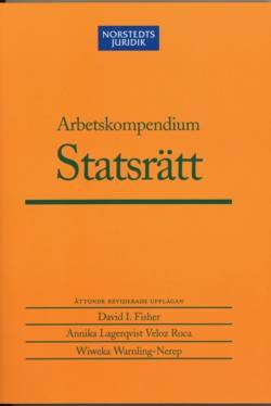 Arbetskompendium statsrätt