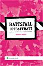 Rättsfall i straffrätt