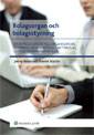 Bolagsorgan och bolagsstyrning : en introduktion till organisation, styrning och kontroll i aktiebolag och aktiemarknadsbolag