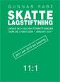 Skattelagstiftning 11:1 : Lagar och andra författningar som de lyder den 1 januari 2011