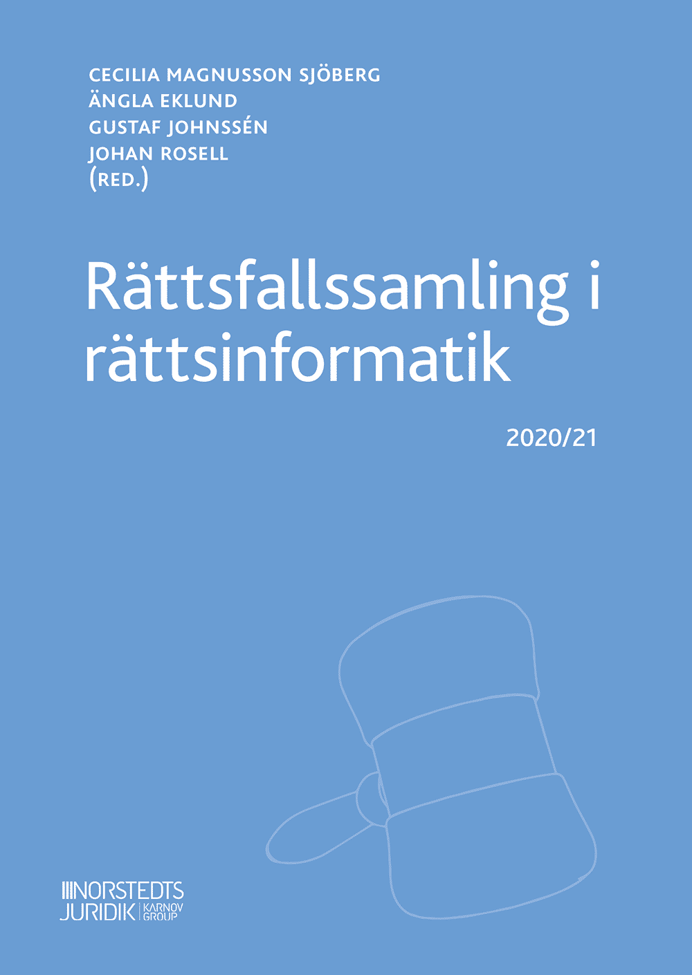 Rättsfallssamling i rättsinformatik : 2020/21