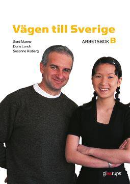 Vägen till Sverige B, arbetsbok, 2:a uppl