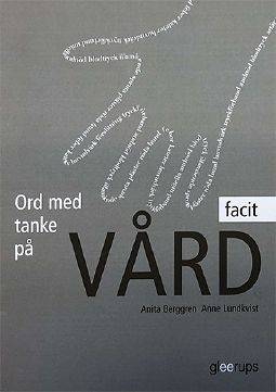 Ord med tanke på vård, facit