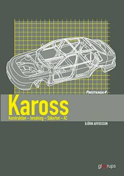 Prestanda Kaross - konstr- inredn- säkerh 2:a uppl