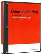 Diagnostisering av elever m läs- och skrivsvårigheter