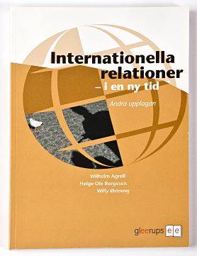 Internationella relationer -  i en ny tid 2:a uppl