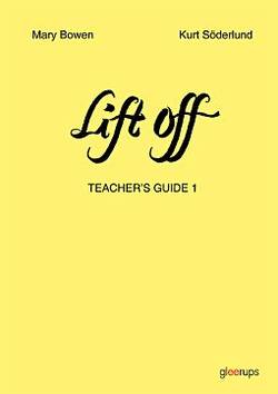 Lift off Teacher´s guide 1 år 4