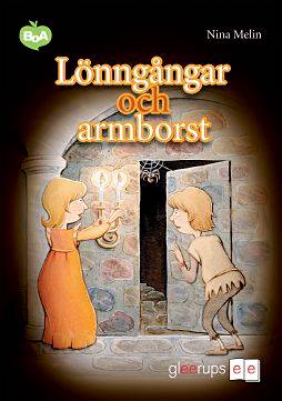 BoA Lönngångar och armborst