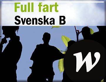 Full fart - Svenska B Elevwebb skollicens