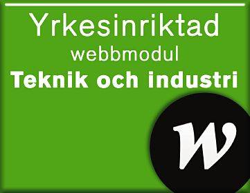 Webbmodul Teknik och industri Elevwebb skollicens