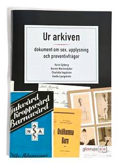 Ur arkiven - om sex och sexualupplysning