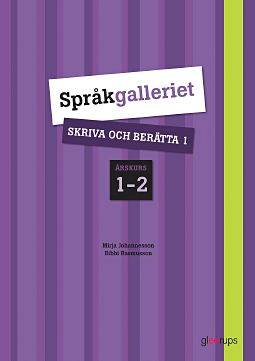 Språkgalleriet Skriva o berätta 1