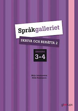 Språkgalleriet Skriva o berätta 2