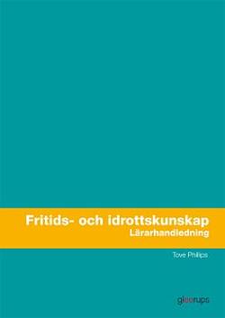 Fritids- och idrottskunskap, lärarhandledning