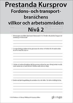 Prestanda Kursprov Fordon- och transport. nivå 2, 8-pack