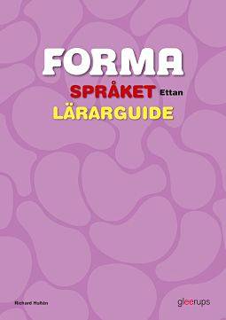 FORMA Språket Ettan Lärarguide