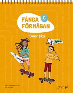 Fånga förmågan 6 Svenska