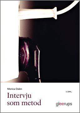 Intervju som metod, 2 uppl