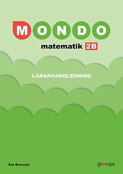 Mondo Matematik 2B Lärarhandl