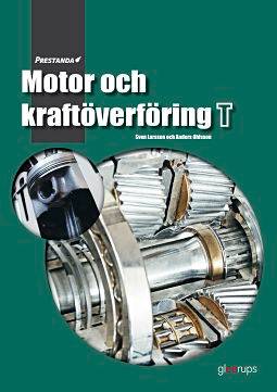 Prestanda Motor och kraftöverföring T