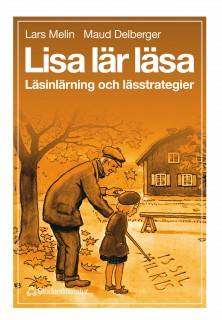 Lisa lär läsa : Läsinlärning och lässtrategier