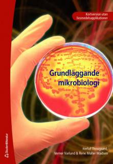 Grundläggande mikrobiologi - - kortversion