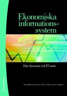 Ekonomiska informationssystem : där ekonomi och IT möts