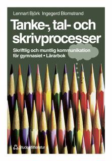 Tanke-, tal- och skrivprocesser Lärarbok