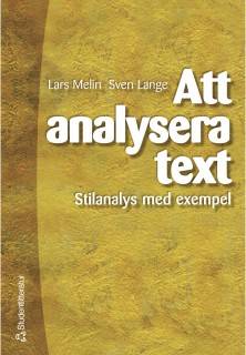 Att analysera text : Stilanalys med exempel
