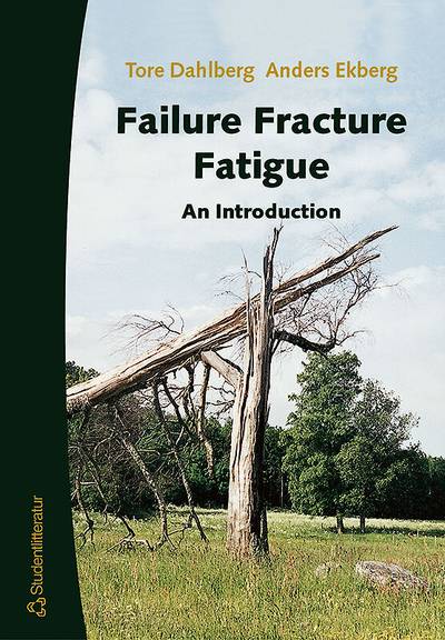 Failure Fracture Fatigue - An introduction