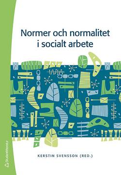 Normer och normalitet i socialt arbete