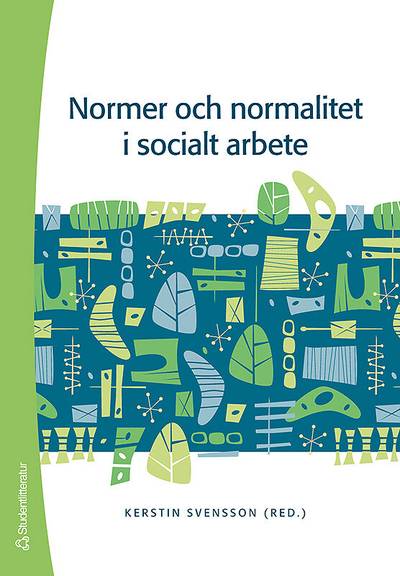 Normer och normalitet i socialt arbete