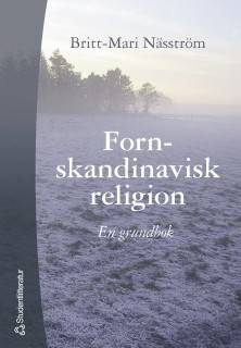 Fornskandinavisk religion : En grundbok