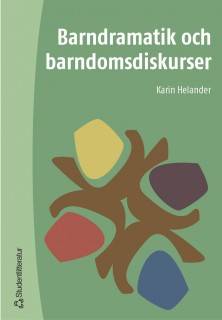 Barndramatik och barndomsdiskurser