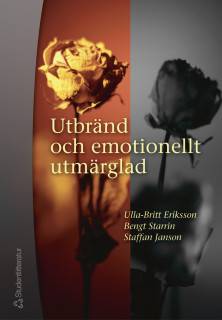 Utbränd och emotionellt utmärglad