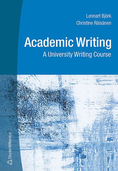 Academic Writing - A University Writing Course