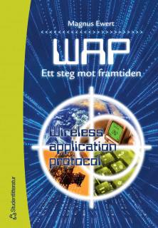 WAP - Ett steg mot framtiden