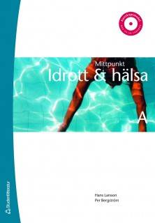 Mittpunkt. Idrott & hälsa