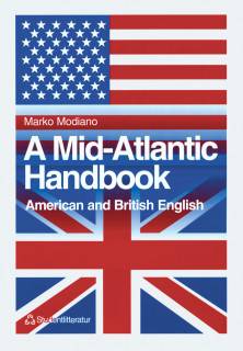 A Mid-Atlantic Handbook - American and British English