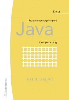 Programmeringsprinciper i Java : exempelsamlingexempelsamling. D. 2