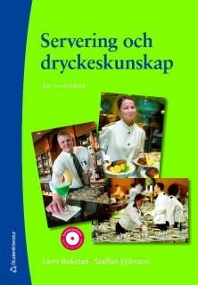 Servering och dryckeskunskap : en handbok