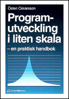 Programutveckling i liten skala - - en praktisk handbok